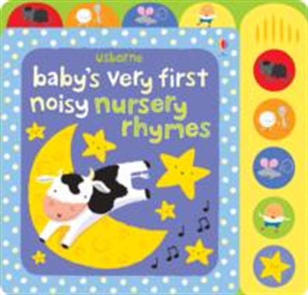 Baby’s Very First Noisy Nursery Rhymes