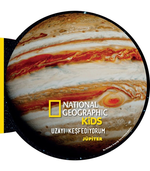 National Geographic Kids - Uzayı Keşfediyorum Jüpiter