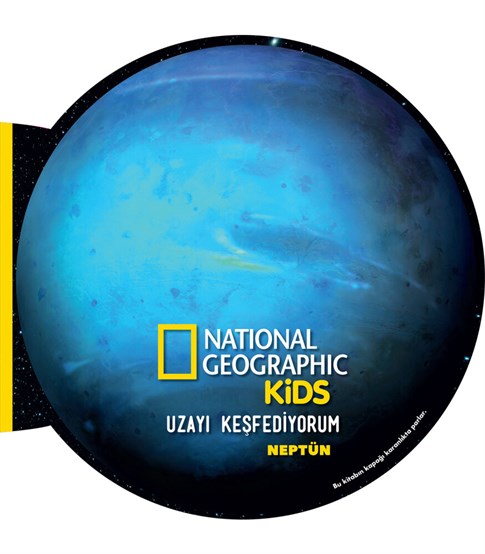 National Geographic Kids - Uzayı Keşfediyorum Neptün