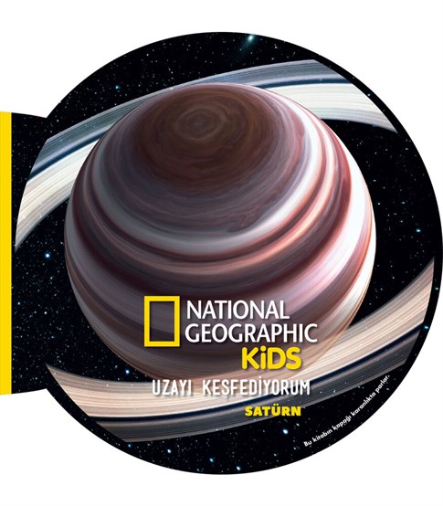 National Geographic Kids - Uzayı Keşfediyorum Satürn